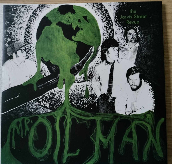 The Jarvis Street Revue - Mr. Oil Man