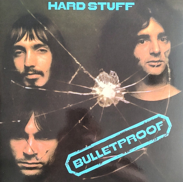 Hard Stuff - Bulletproof