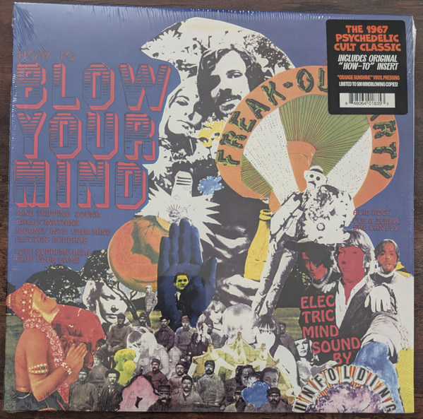 The Unfolding - How To Blow Your Mind And Have A Freak-Out Party