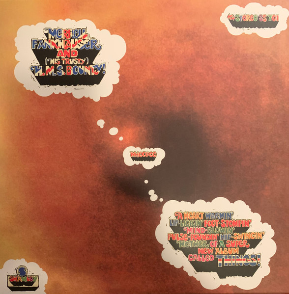 Merrell Fankhauser And (His Trusty) H.M.S. Bounty!