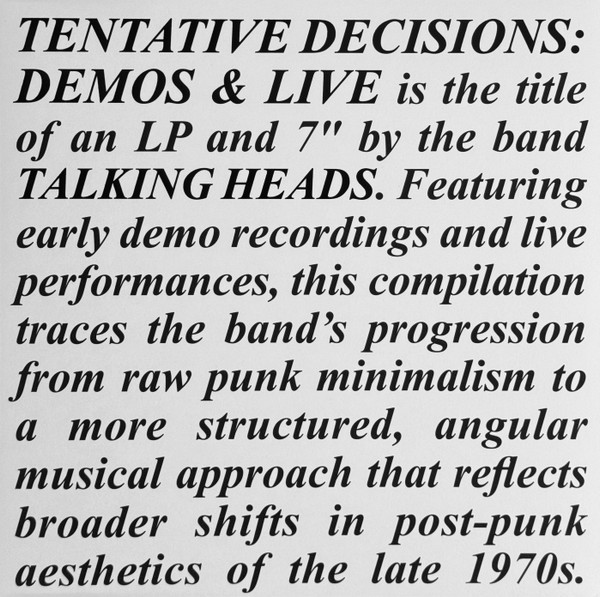 Talking Heads - Tentative Decisions: Demos & Live