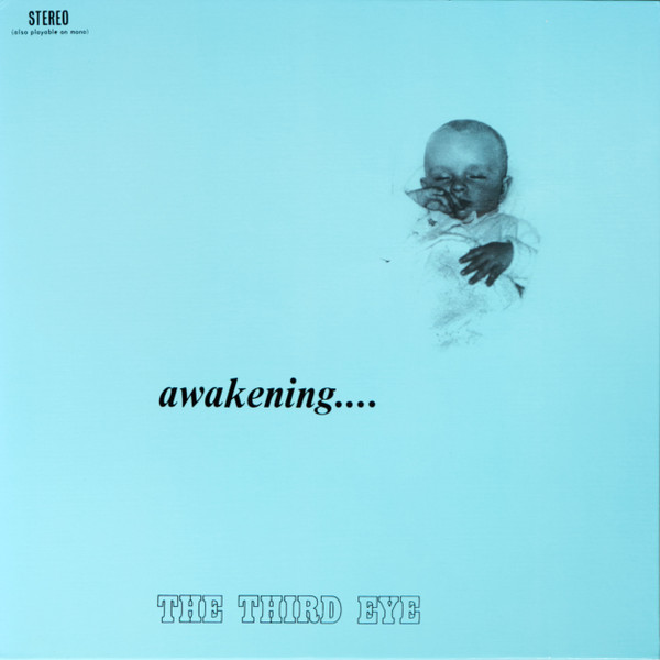 The Third Eye - Awakening...