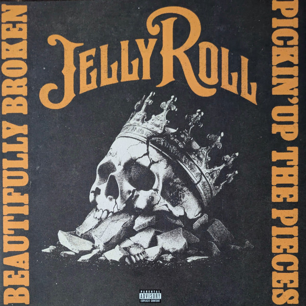Jelly Roll - Beautifully Broken