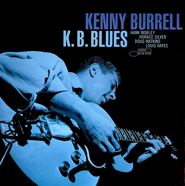 BURRELL, KENNY / K.B. BLUES